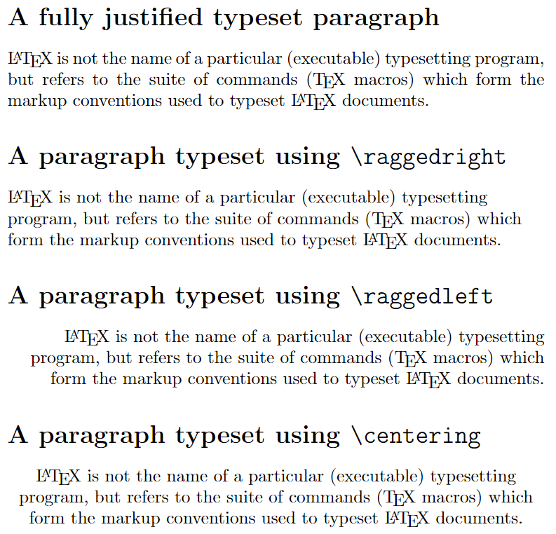 Various alignment options for typesetting a LaTeX paragraph