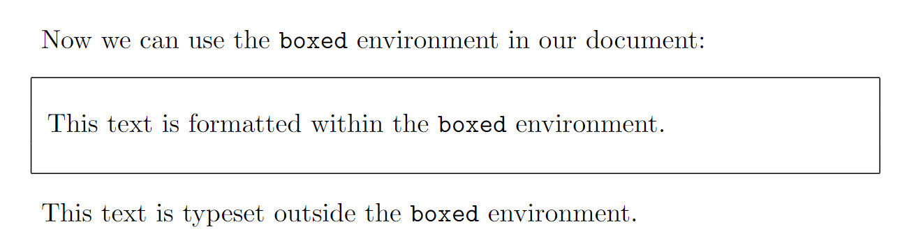 Demonstrating a custom LaTeX environment