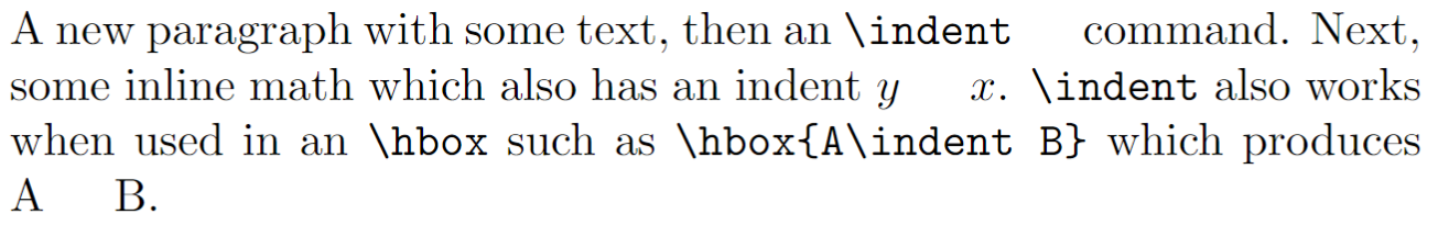 Demonstrating the \indent command